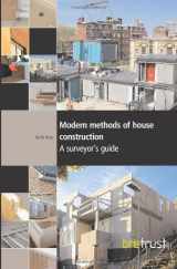 9781860817557-1860817556-Modern Methods of House Construction: A Surveyor's Guide (FB 11)