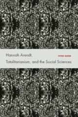 9780804756501-0804756503-Hannah Arendt, Totalitarianism, and the Social Sciences