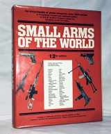 9780811716871-0811716872-Small Arms of the World: 12th Edition