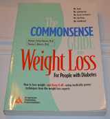 9780945448853-0945448856-The Commonsense Guide to Weight Loss