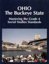 9781882422784-1882422783-Mastering the Grade 4 Social Studies Standards in Ohio The Buckeye State