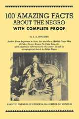 9780960229475-0960229477-100 Amazing Facts About the Negro with Complete Proof: A Short Cut to The World History of The Negro