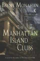9780312303594-0312303599-The Manhattan Island Clubs: A Novel