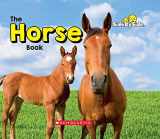 9780531136461-0531136469-The Horse Book (Side By Side)
