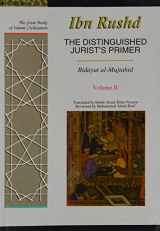 9781873938935-1873938934-The Distinguished Jurist's Primer: A Translation of Bidayat Al-Mujtahid, Vol. 2 (The Great Books of Islamic Civilization)