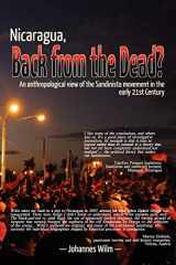 9788281980013-828198001X-Nicaragua, Back from the Dead? An Anthropological View of the Sandinista Movement in the early 21st Century