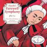 9781580895279-1580895271-Haydn's Farewell Symphony (Once Upon a Masterpiece)