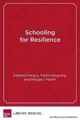 9781612506753-1612506755-Schooling for Resilience: Improving the Life Trajectory of Black and Latino Boys (Youth Development and Education Series)