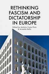 9781137384409-1137384409-Rethinking Fascism and Dictatorship in Europe