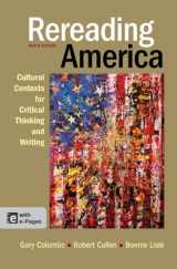 9781457606717-1457606712-Rereading America: Cultural Contexts for Critical Thinking and Writing, 9th Edition