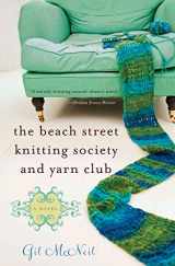 9781401341220-1401341225-The Beach Street Knitting Society and Yarn Club