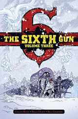 9781620102831-1620102838-The Sixth Gun: Volume Three with Slipcase
