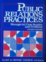 9780137384778-0137384777-Public Relations Practices: Managerial Case Studies and Problems