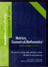 9781579550165-1579550169-Matrices, Geometry & Mathematica