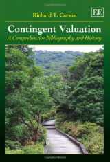 9781840647556-1840647558-Contingent Valuation: A Comprehensive Bibliography and History