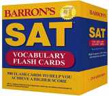 9780764167546-0764167545-Barron's SAT Vocabulary Flash Cards: 500 Flash Cards to Help You Achieve a Higher Score