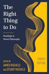 9781538127926-153812792X-The Right Thing to Do: Readings in Moral Philosophy