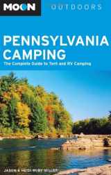 9781566919869-156691986X-Moon Pennsylvania Camping: The Complete Guide to Tent and RV Camping (Moon Outdoors)