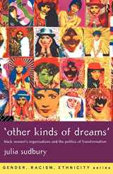 9780415167321-0415167329-'Other Kinds of Dreams': Black Women's Organisations and the Politics of Transformation (Gender, Racism, Ethnicity)