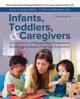 9781260575743-1260575748-ISE INFANTS TODDLERS & CAREGIVERS:CURRICULUM RELATIONSHIP (ISE HED B&B JOURNALISM)