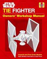 9781683835271-1683835271-Star Wars: Tie Fighter: Owners' Workshop Manual (Haynes Manual)