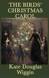 9781515429319-1515429318-The Birds' Christmas Carol
