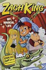 9780062677198-0062677195-Zach King: My Magical Life