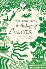 9781910139660-1910139661-The Emma Press Anthology of Aunts: Poems About Aunts