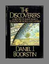9780394402291-0394402294-The Discoverers: A History of Man's Search to Know His World and Himself