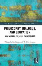 9781138831490-1138831492-Philosophy, Dialogue, and Education: Nine Modern European Philosophers (Routledge International Studies in the Philosophy of Education)
