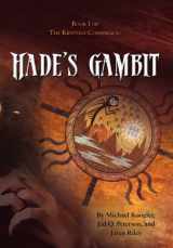 9780984984206-0984984208-Hade's Gambit Book One of the Krypteia Conspiracy