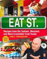 9780143187363-0143187368-Eat Street: The Tastiest Messiest And Most Irresistible Street Food: A Cookbook