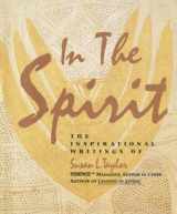 9780060976453-0060976454-In the Spirit: The Inspirational Writings
