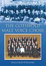 9780752450063-0752450069-The Cotswold Male Voice Choir
