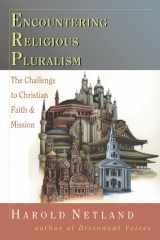 9780851114880-0851114881-Encountering Religious Pluralism: The Challenge to Christian Faith & Mission