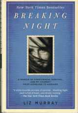 9780786868919-0786868910-Breaking Night: A Memoir of Forgiveness, Survival, and My Journey from Homeless to Harvard