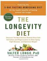 9781686717475-1686717474-The Longevity Diet: Discover the New Science Behind Stem Cell Activation and Regeneration to Slow Aging, Fight Disease, and Optimize Weight