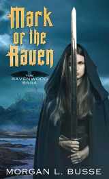 9781643580234-164358023X-Mark of the Raven (Ravenwood Saga)