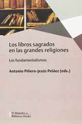 9788425439070-8425439078-Los libros sagrados en las grandes religiones: Los fundamentalismos