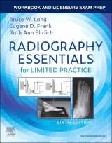 9780323673150-0323673155-Workbook and Licensure Exam Prep for Radiography Essentials for Limited Practice