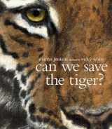 9780763673789-0763673781-Can We Save the Tiger?