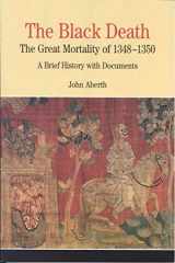 9780312400873-031240087X-The Black Death: The Great Mortality of 1348-1350: A Brief History with Documents (The Bedford Series in History and Culture)