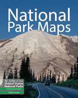 9781621280781-1621280780-National Park Maps: An Atlas of the U.S. National Parks