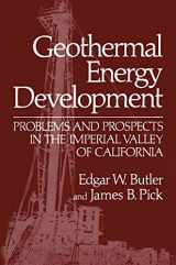 9781468470086-1468470086-Geothermal Energy Development: Problems and Prospects in the Imperial Valley of California