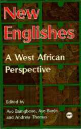 9780865435926-0865435928-New Englishes: A West African Perspective