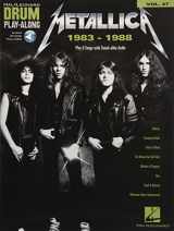 9781495094835-1495094839-Metallica: 1983-1988 Drum Play-Along Volume 47 Book/Online Audio (Hal Leonard Drum Play-Along, 47)