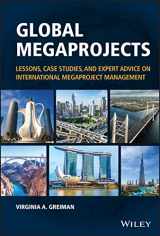 9781119875208-111987520X-Global Megaprojects: Lessons, Case Studies, and Expert Advice on International Megaproject Management