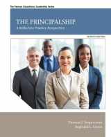 9780133833638-0133833631-Principalship, The: A Reflective Practice Perspective with Enhanced Pearson eText -- Access Card Package