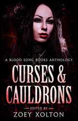 9781089507109-1089507100-Curses & Cauldrons: An Anthology of Witchcraft Microfiction