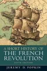9780205693573-0205693571-A Short History of the French Revolution, 5th Edition